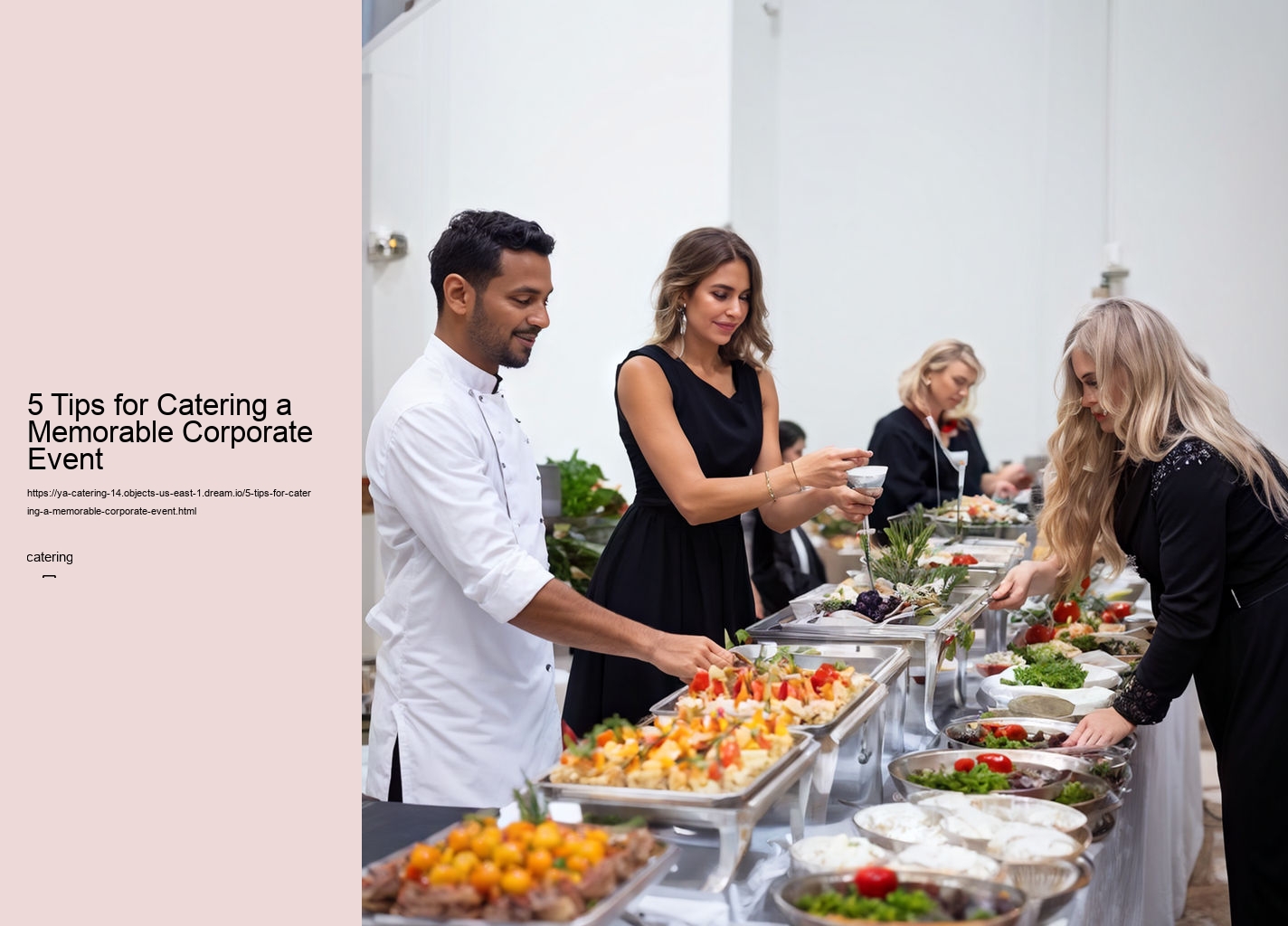 5 Tips for Catering a Memorable Corporate Event