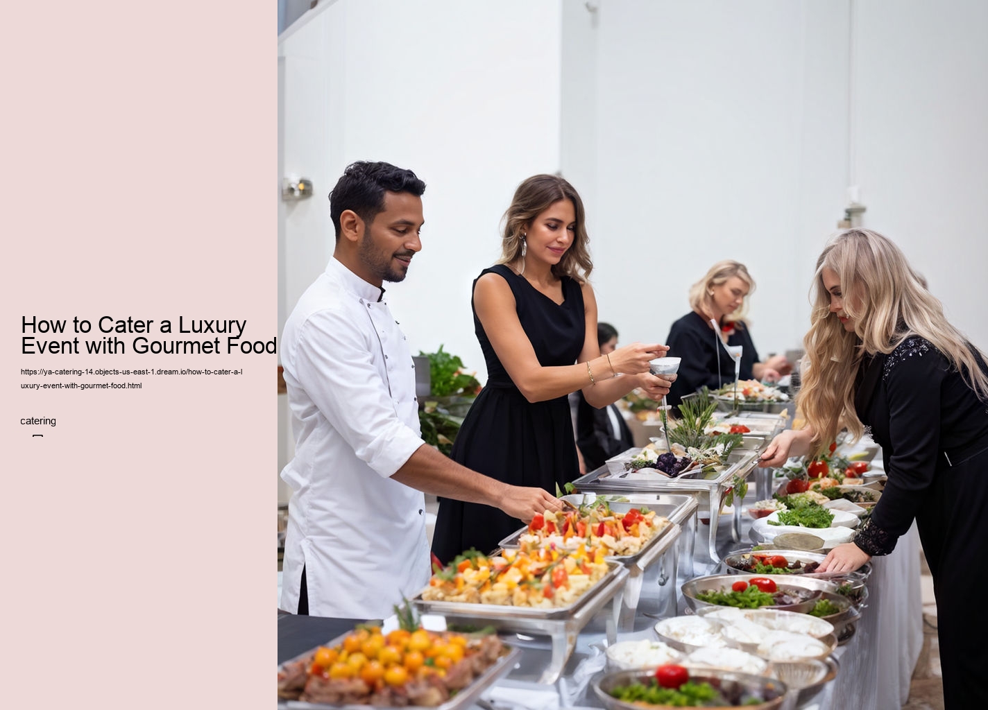 How to Cater a Luxury Event with Gourmet Food